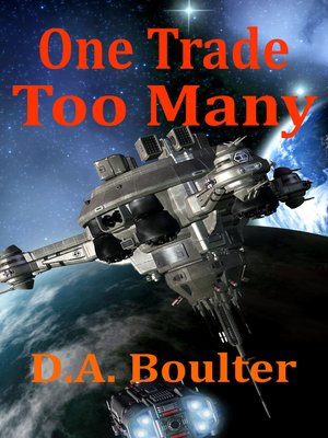cover image of One Trade Too Many (The Yrden Chronicles Book 3)